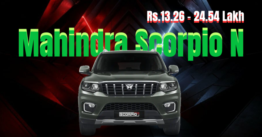 Mahindra Scorpio N