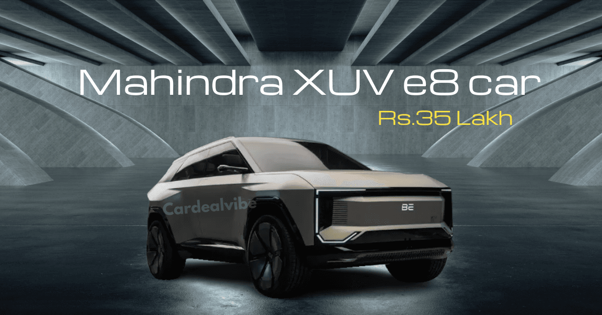 Mahindra XUV e8 car