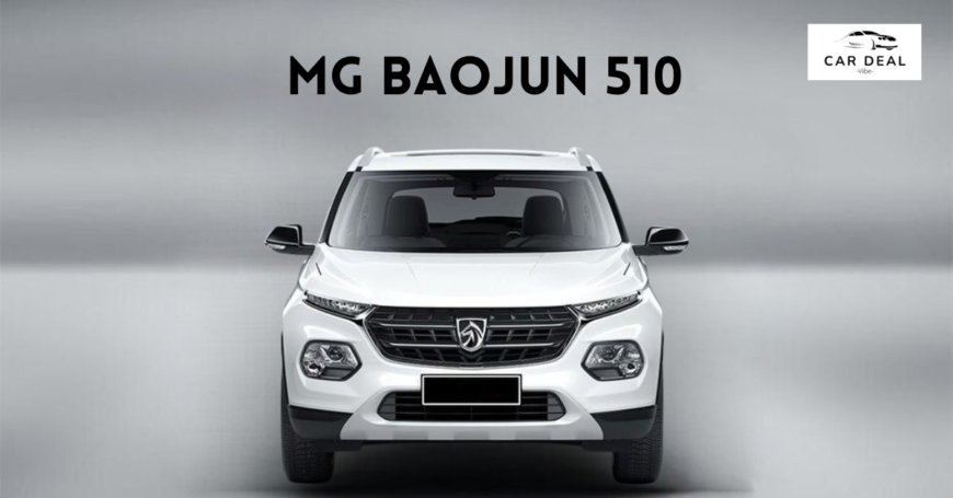 MG Baojun 510