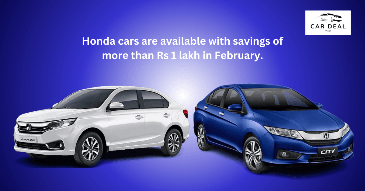 Honda cars are available with savings of more than Rs 1 lakh in February.
