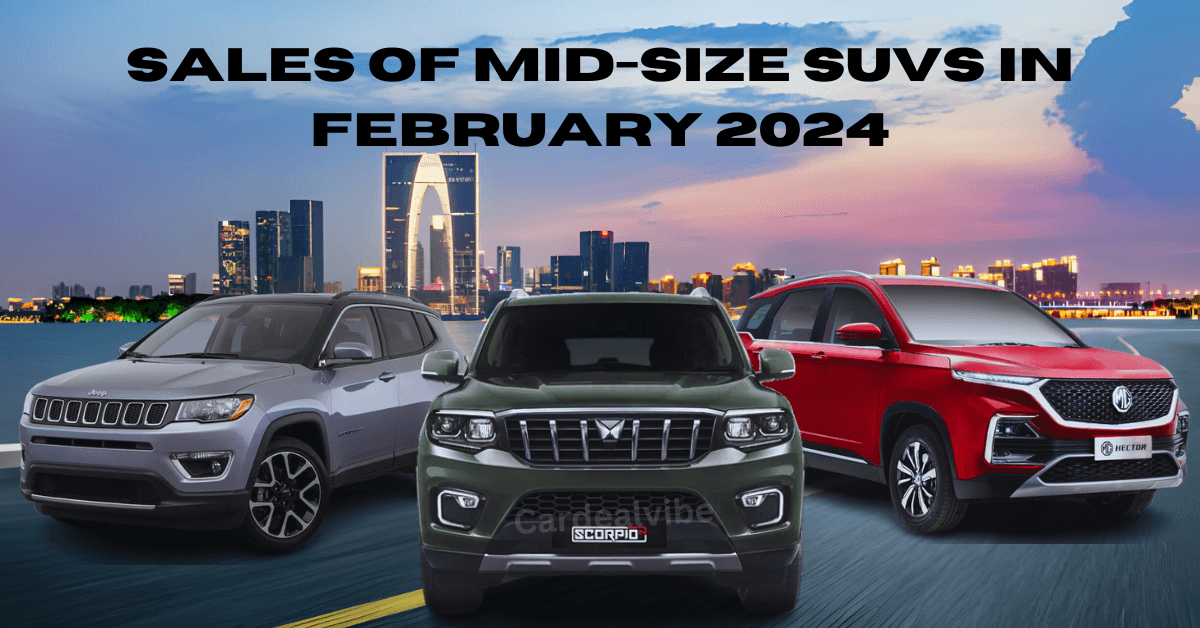 Mid Size SUV Sales In February 2024